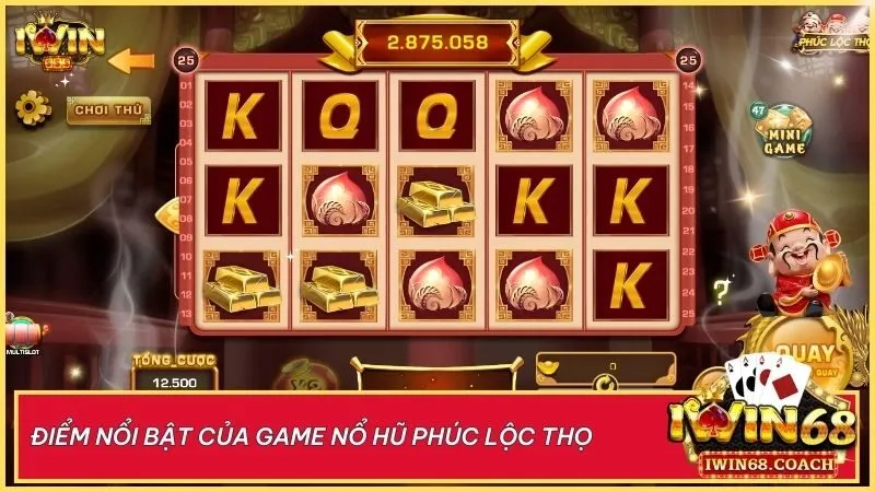 Đón lộc cùng game nổ hũ Phúc Lộc Thọ tại Iwin68 với hàng loạt cơ hội trúng thưởng khủng đang chờ bạn khám phá