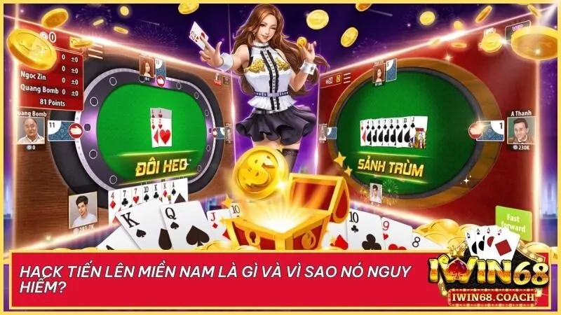 Hack Tiến Lên Miền Nam là hành vi sử dụng phần mềm trái phép để can thiệp trò chơi, tạo lợi thế không công bằng