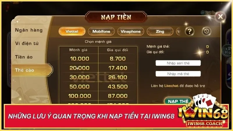 Đảm bảo giao dịch an toàn và thuận lợi tại Iwin68 bằng cách kiểm tra kỹ thông tin và lựa chọn phương thức nạp tiền phù hợp!