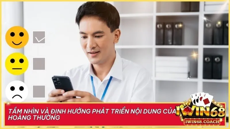 Tác giả Hoàng Thường 4 Tác giả Hoàng Thường - Người kiến tạo nội dung đột phá, mang đến giá trị thực tiễn và trải nghiệm tối ưu cho cộng đồng người chơi tại Iwin68