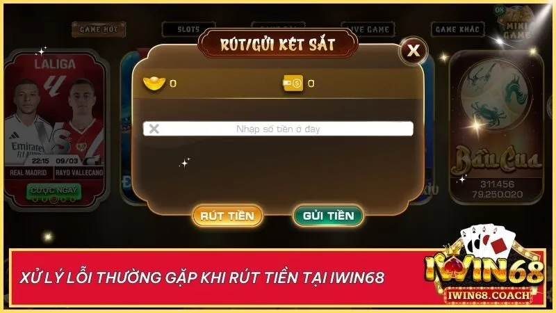 Mẹo xử lý các vấn đề rút tiền phổ biến tại Iwin68
