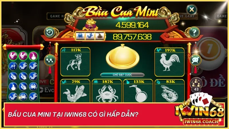 Bầu cua mini tại Iwin68 trải nghiệm dân gian hiện đại hóa đầy bất ngờ 2 Phiên bản bầu cua mini tại Iwin68 kết hợp tinh thần dân gian với giao diện sống động và phần thưởng cuốn hút.
